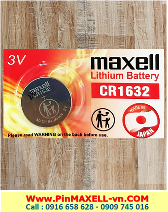 Maxell CR1632, Pin 3v Lithium Maxell CR1632 _Made in Japan